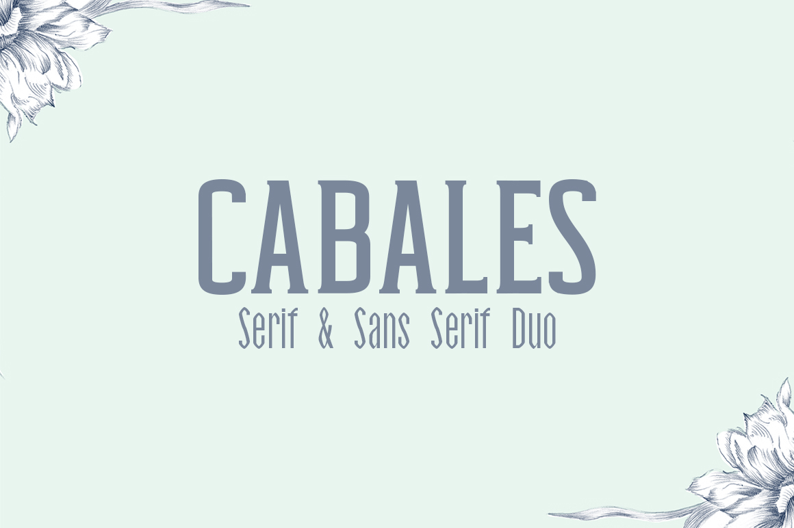 Cabales: The Serif Font Duo for Bold Campaigns