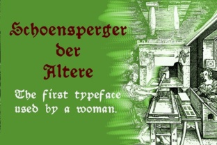 Schoensperger Der Altere: A Historic Blackletter Font for Digital Design